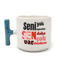 Seni Yok Sayacaklar Baskılı Kadınlar Günü Mavi Kulplu T Kupa