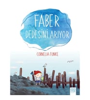 Faber Dedesini Arıyor