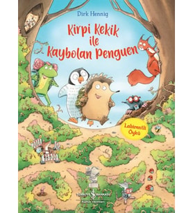 Kirpi Kekik İle Kaybolan Penguen