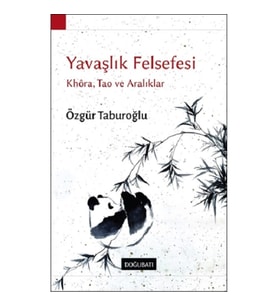 Yavaşlık Felsefesi