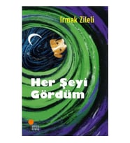 Her Şeyi Gördüm