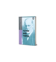 Totem And Taboo - Sigmund Freud