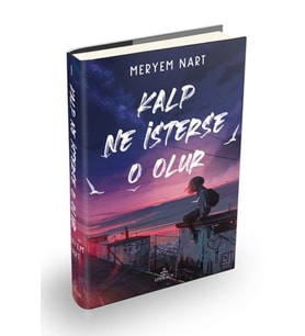 Kalp Ne İsterse O Olur