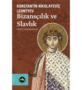 Bizansçılık ve Slavlık