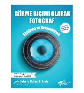 Görme Biçimi Olarak Fotoğraf