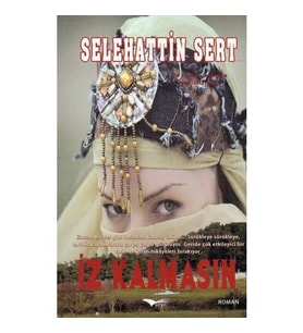 iz Kalmasın - Selehattin Sert