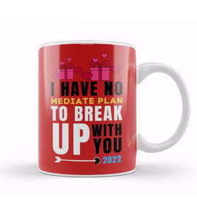Sarcasm Funny Quote Valentine s Day For Lover Or Boyfriend Girlfriend Kupa Bardak Porselen