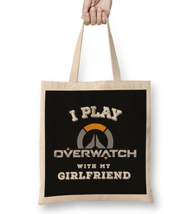 I Play Overwatch With My Girlfriend Bez Çanta Uzun Saplı