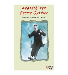 Atatürk’ten Seçme Öyküler
