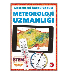 Meslekleri Öğreniyorum - Meteoroloji Uzmanlığı