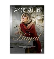 Hayal - Ayşe Kulin