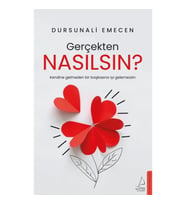 Gerçekten Nasılsın?