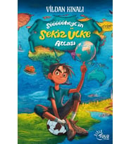 Süheyl’in Sekiz Ülke Atlası