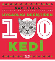 Uygarlığı Değiştiren 100 Kedi