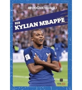 Ben Kylıan Mbappe