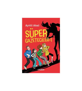 Süper Gazeteciler 1 Aytül Akal Tudem Yayınları