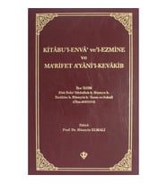 Kitabül Enva Vel-Ezmine ve Marifet Ayanil-Kevakib / İbn Asım