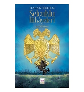 Selçuklu Hikayeleri