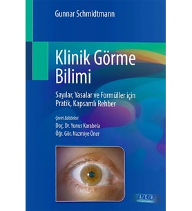 Klinik Görme Bilimi: Sayılar, Yasalar ve Formüller için Pratik, Kapsamlı Rehber