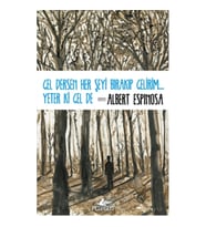 Gel Dersen Her Şeyi Bırakıp Gelirim... Yeter ki Gel de