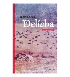 Delioba  - Nehir Söyleşi