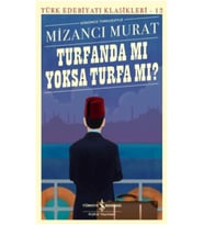 Turfanda mı Yoksa Turfa mı (Günümüz Türkçesiyle) - Türk Edebiyatı Klasikleri