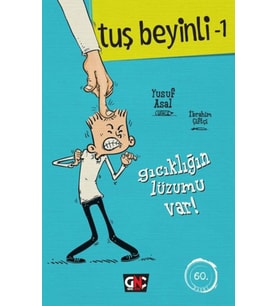 Tuş Beyinli 1 - Gıcıklığın Lüzumu Var (Ciltli)