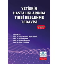 Yetişkin Hastalıklarında Tıbbi Beslenme Tedavisi 4. baskı