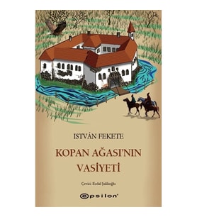 Kopan Ağası'nın Vasiyeti