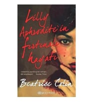 Lilly Aphrodite in Fırtınalı Hayatı - Beatrice Colin