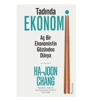 Tadında Ekonomi:  Aç Bir Ekonomistin Gözünden Dünya