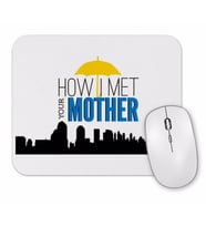 How I Met  Your Mother Mouse Pad