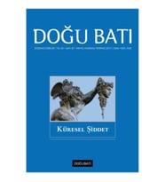 Doğu Batı Düşünce Dergisi Sayı: 81 Küresel Şiddet