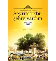 SEYRİMDE BİR ŞEHRE VARDIM