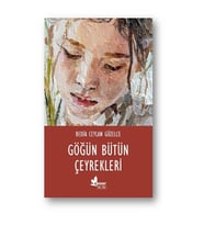 Göğün Bütün Çeyrekleri