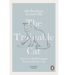 The Trainable Cat: How To Make Life Happier For You And Your Cat (Krem)