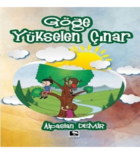 Göğe Yükselen Çınar