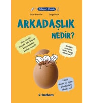 Filozof Çocuk - Arkadaşlık Nedir?