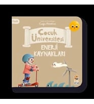 Çocuk Üniversitesi Fizik -Enerji Kaynakları