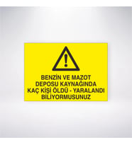 Benzin ve Mazot Deposu Kaynağında Kaç Kişi Öldü- Yaralandı Biliyormusunuz 21x28 Arkası Yapışkanlı Le