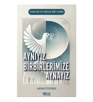 Aynıyız Birbirlerimize Aynayız