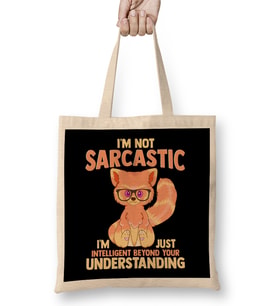 I m Not Sarcastic Just Intelligent Cute Red Panda Bez Çanta Uzun Saplı