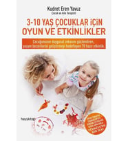 3-10 Yaş Çocuklar İçin Oyun ve Etkinlikler