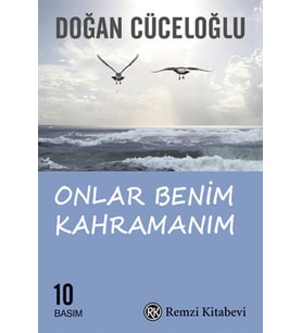 Onlar Benim Kahramanım