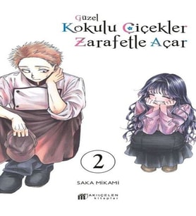 Güzel Kokulu Çiçekler Zarafetle Açar Cilt. 2