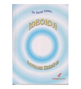 İdeoloji Kavramı Üzerine