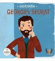Merhaba Georges Seurat Sanatçıyla İlk Buluşma