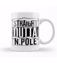 Straight Outta North Pole Christmas Kupa Bardak Porselen