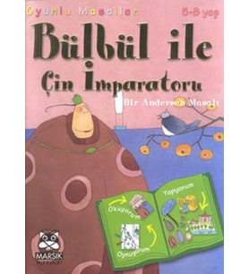 Bülbül ile Çin İmparatoru (Bir Andersen Masalı)
