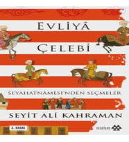 Evliya Çelebi Seyahatnamesinden Seçmeler